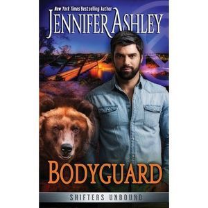 Bodyguard: Shifters Unbound -- Jennifer Ashley